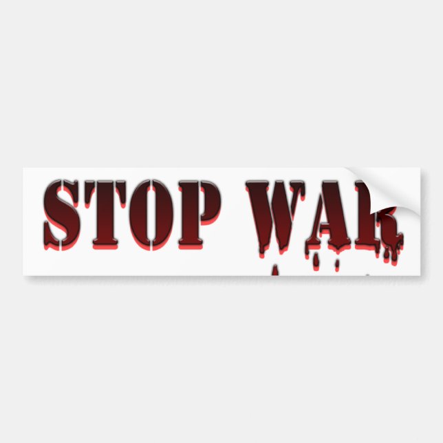 Stop War Bumper Sticker (Front)