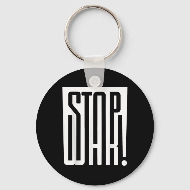 Stop War!  Keychain (Front)