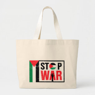 Stop War - Palestinian Lives Matter - Freedom Free Large Tote Bag