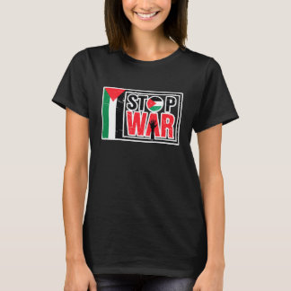Stop War - Palestinian Lives Matter - Freedom Free T-Shirt