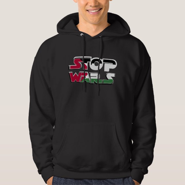 Stop Wars Palestine Flag text Typography design Hoodie (Front)