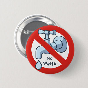 Stop Water Waste Button