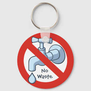 Stop Water Waste Keychain