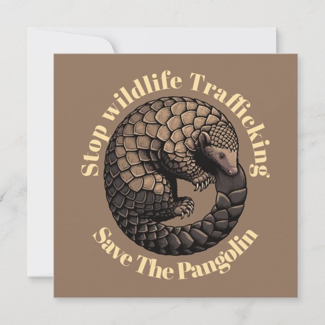 Stop wildlife trafficking - Save the pangolin  (Front)