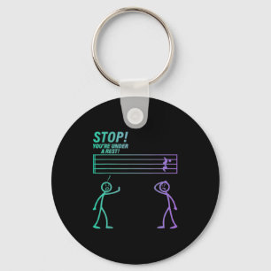 Stop You Are Under A Rest Band Teacher Joke Sheet Keychain