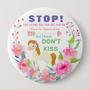 Stop! Your Germs are Too Big for Me! 4 Inch Round Button