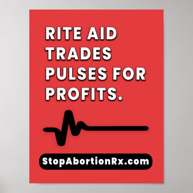 StopAbortionRx "Rite Aid" 8.5x11" Poster (Front)