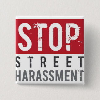 StopStreetHarassmentButton 2 Inch Square Button