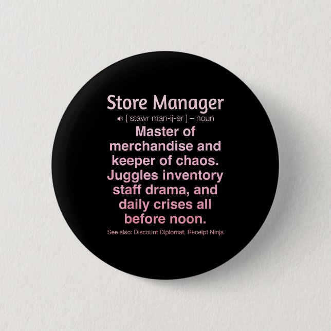Store Manager  2 Inch Round Button (Front)
