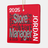 Store Manager Extraordinaire CUSTOM