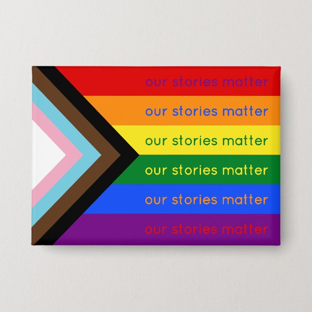 Stories Matter Gay Pride Intersection Rainbow Flag (Front)