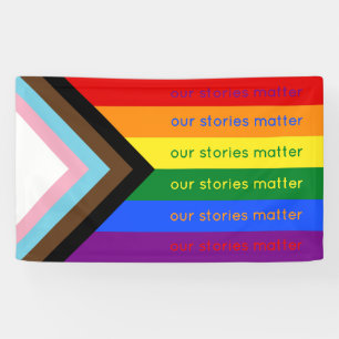 Stories Matter Gay Pride Intersection Rainbow Flag Banner