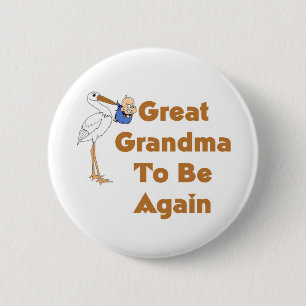 Stork Great Grandma To Be Again 2 Inch Round Button