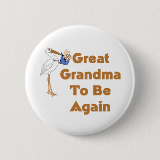 Stork Great Grandma To Be Again 2 Inch Round Button