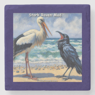 Stork Raven Mad – Beach Bird Banter Stone Coaster