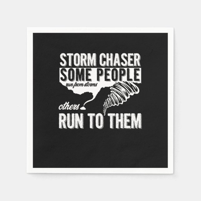 Storm Chaser Tornado Chasing Hurricane Wind Gift Napkin (Front)