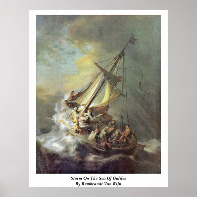 Storm On The Sea Of Galilee By Rembrandt Van Rijn Poster (Front)