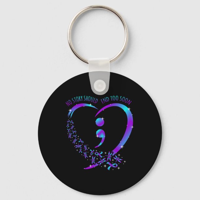 Story Should End Happy Suicide Awareness Support G Keychain (Front)