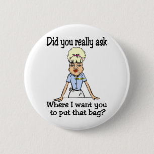 Stow the Bag 2 Inch Round Button