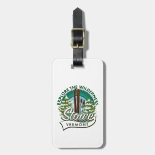Stowe Vermont ,Explore the Wilderness ski poster. Luggage Tag