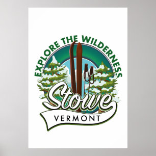 Stowe Vermont ,Explore the Wilderness ski poster. Poster
