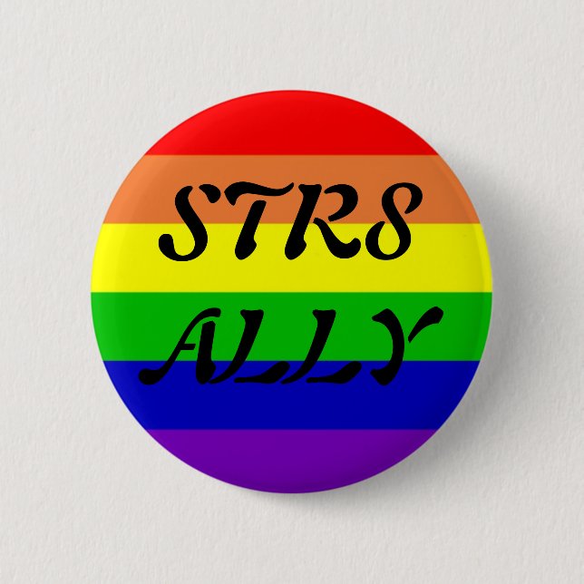 STR8 ALLY 2 INCH ROUND BUTTON (Front)