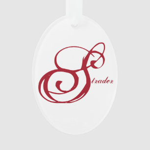 "Strader" Ornament with Live Laugh Love on back