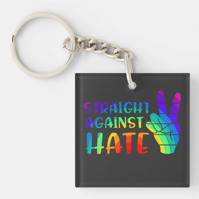 Straight Against Hate - LGBTQ+ Ally Pride Keychain (Front)