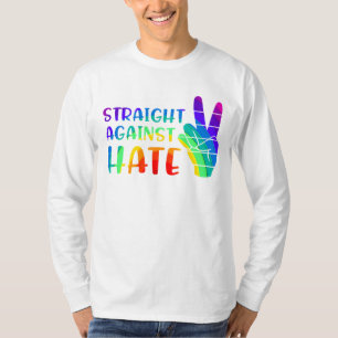 Straight Against Hate - LGBTQ+ Ally Pride T-Shirt