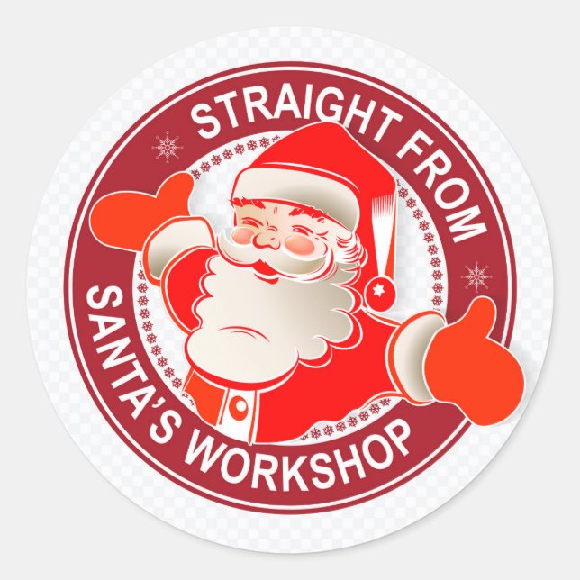 Straight from Santa's Workshop Classic Round Sticker (Front)