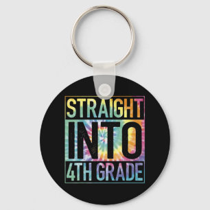 Straight Into 4th Grade Back To School First Day T Keychain