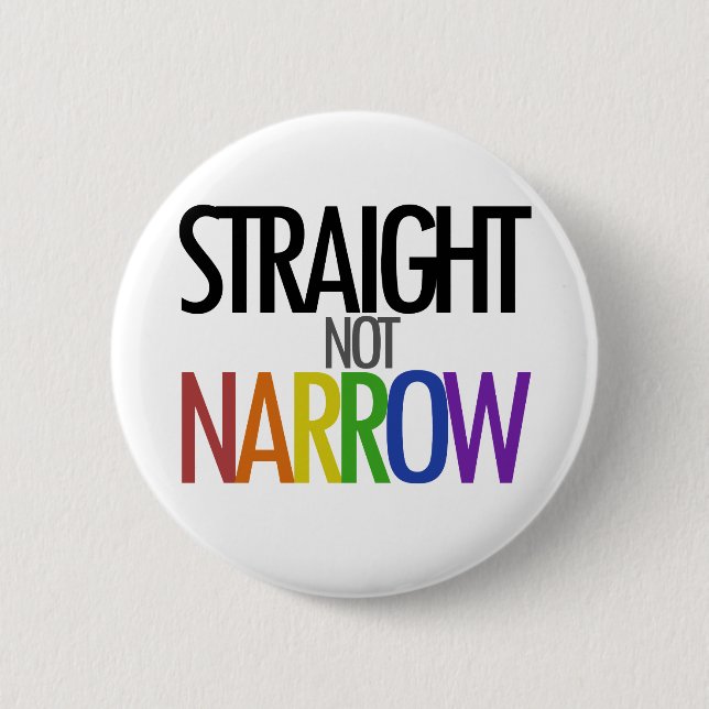 Straight not Narrow 2 Inch Round Button (Front)