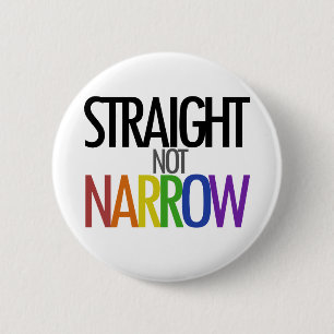 Straight not Narrow 2 Inch Round Button