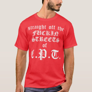 Straight Off the Streets of CPT Retro Compton Gang T-Shirt