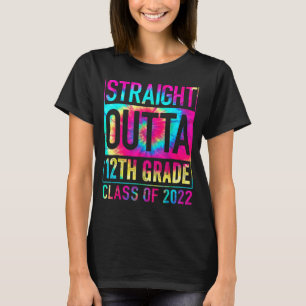Straight Outta 12th Grade Great Graduation Tie Dy T-Shirt