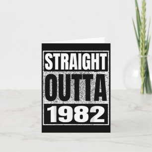 Straight Outta 1982 Vintage 1982 Clic Birth Of Bir Card