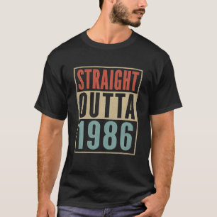 Straight Outta 1986 Funny 35th Birthday Gag Born T-Shirt