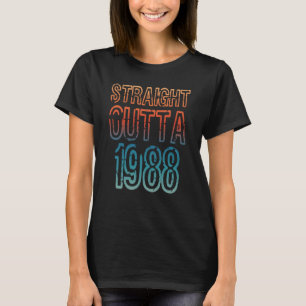Straight Outta 1988 T-Shirt