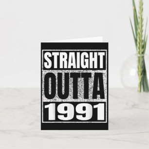 Straight Outta 1991 Vintage 1991 Clic Birth Of Bir Card