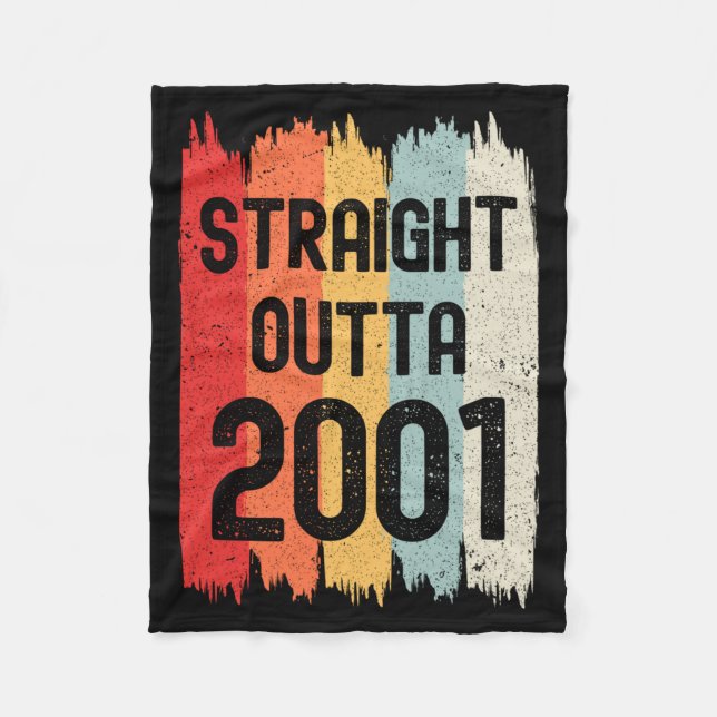 Straight Outta 2001 Funny Retro Birthday Awesome S Fleece Blanket (Front)