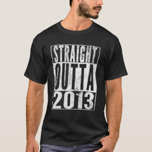 Straight Outta 2013 10th Birthday Gift 10 Years T-Shirt