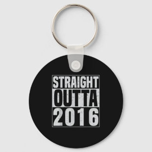 Straight Outta 2016 Clic Years Vintage Birth Of Bi Keychain