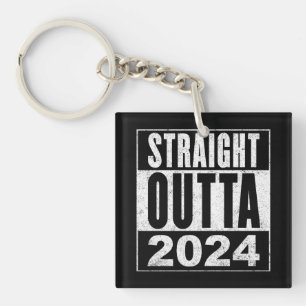 Straight Outta 2024 Keychain