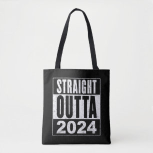Straight Outta 2024 Tote Bag