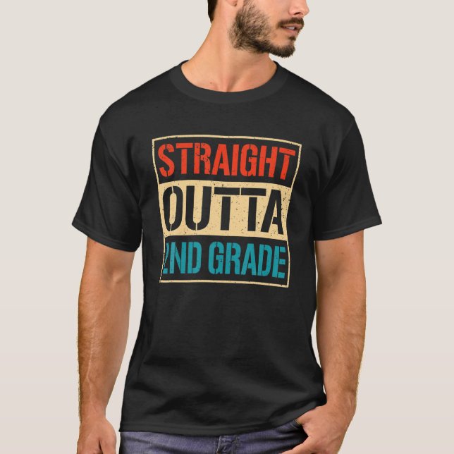 Straight Outta 2Nd Grade Tee Class 2022 Second Gra (Front)