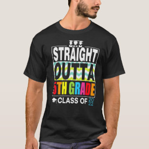 Straight Outta 5th Grade  Graduation Boys Girls 20 T-Shirt