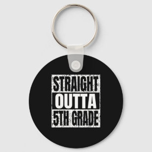 Straight outta 5th grade graduation funny keychain