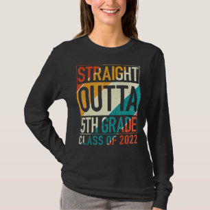 Straight Outta 5th Grade Great Graduation T-Shirt