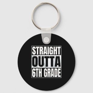 Straight outta 6th grade class of 2026 graduate keychain
