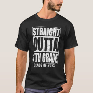 Straight Outta 7th Grade Graduation  2023 Seventh  T-Shirt